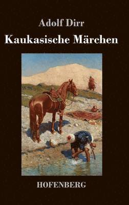 bokomslag Kaukasische Märchen