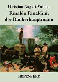 bokomslag Rinaldo Rinaldini, der Ruberhauptmann