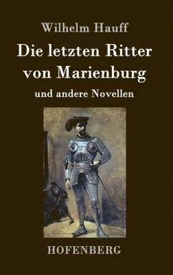 bokomslag letzten Ritter von Marienburg