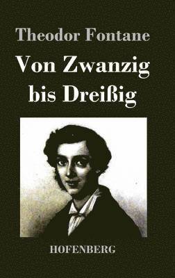 bokomslag Von Zwanzig bis Dreißig