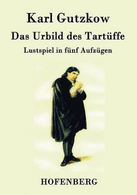 Urbild des Tartüffe