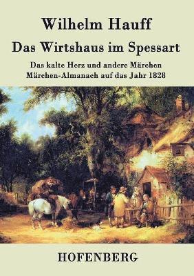 Das Wirtshaus im Spessart 1