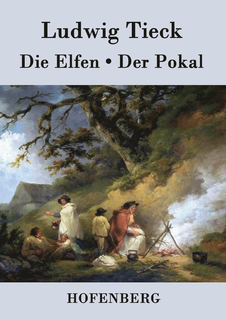 Die Elfen / Der Pokal 1