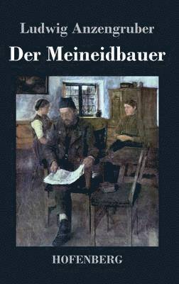 Der Meineidbauer 1