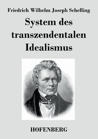 bokomslag System des transzendentalen Idealismus