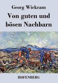 bokomslag Von guten und bsen Nachbarn