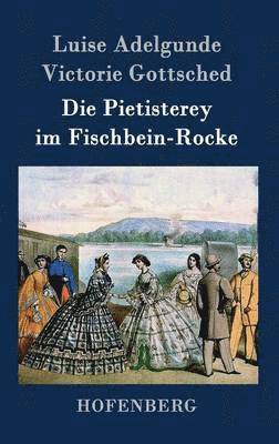 Die Pietisterey im Fischbein-Rocke 1