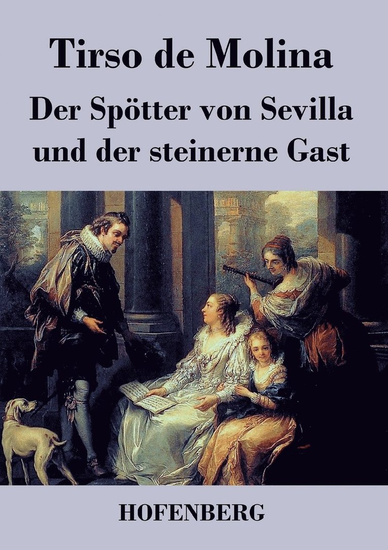 Spötter von Sevilla und der steinerne Gast