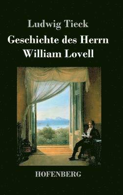 bokomslag Geschichte des Herrn William Lovell