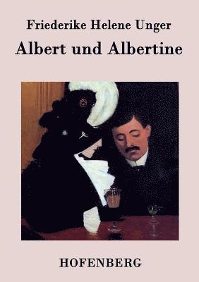 bokomslag Albert und Albertine