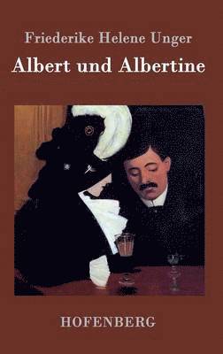 bokomslag Albert und Albertine