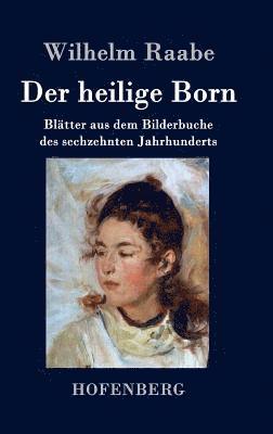 Der heilige Born 1