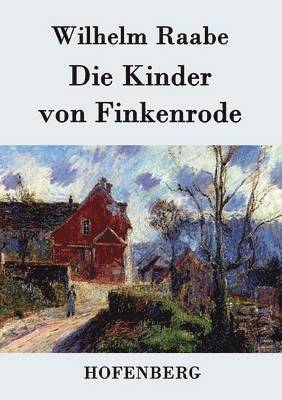 bokomslag Die Kinder von Finkenrode