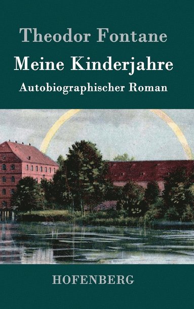 bokomslag Meine Kinderjahre