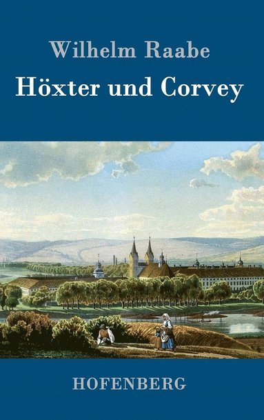bokomslag Hxter und Corvey