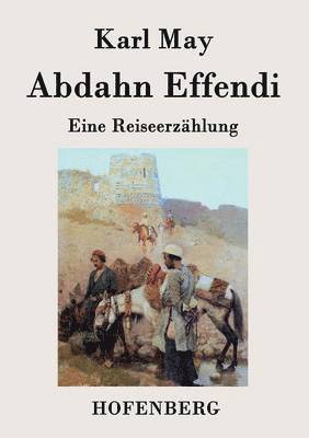 bokomslag Abdahn Effendi