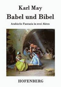 bokomslag Babel und Bibel