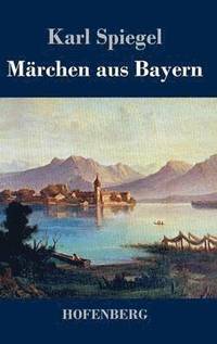 bokomslag Märchen aus Bayern