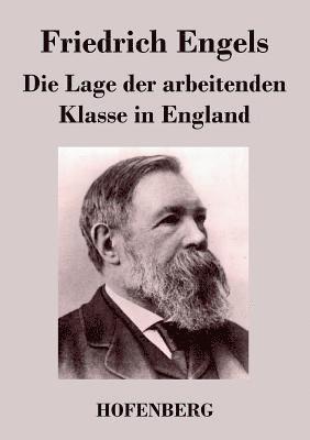 Die Lage der arbeitenden Klasse in England 1