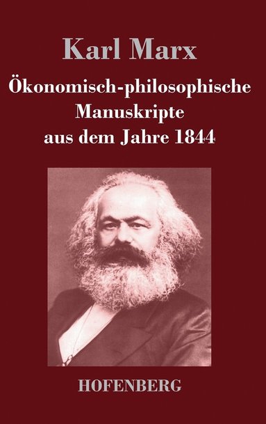 bokomslag konomisch-philosophische Manuskripte aus dem Jahre 1844