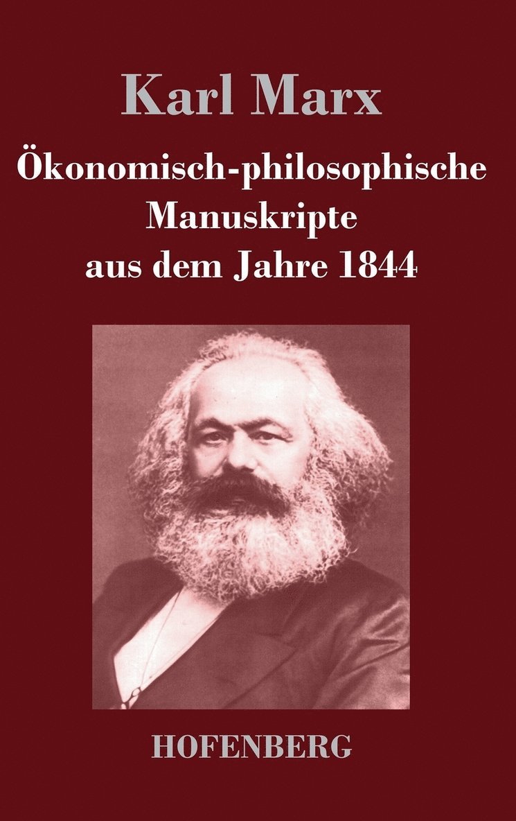 konomisch-philosophische Manuskripte aus dem Jahre 1844 1