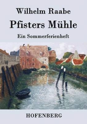 Pfisters Mhle 1