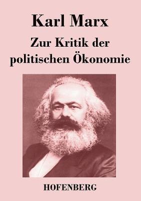 bokomslag Zur Kritik der politischen Ökonomie