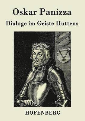 Dialoge im Geiste Huttens 1