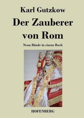 Karl Gutzkow - Zauberer von Rom, Häftad