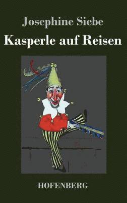 bokomslag Kasperle auf Reisen