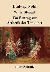 bokomslag W. A. Mozart