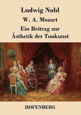 bokomslag W. A. Mozart