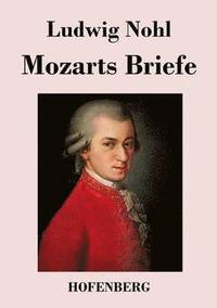 bokomslag Mozarts Briefe