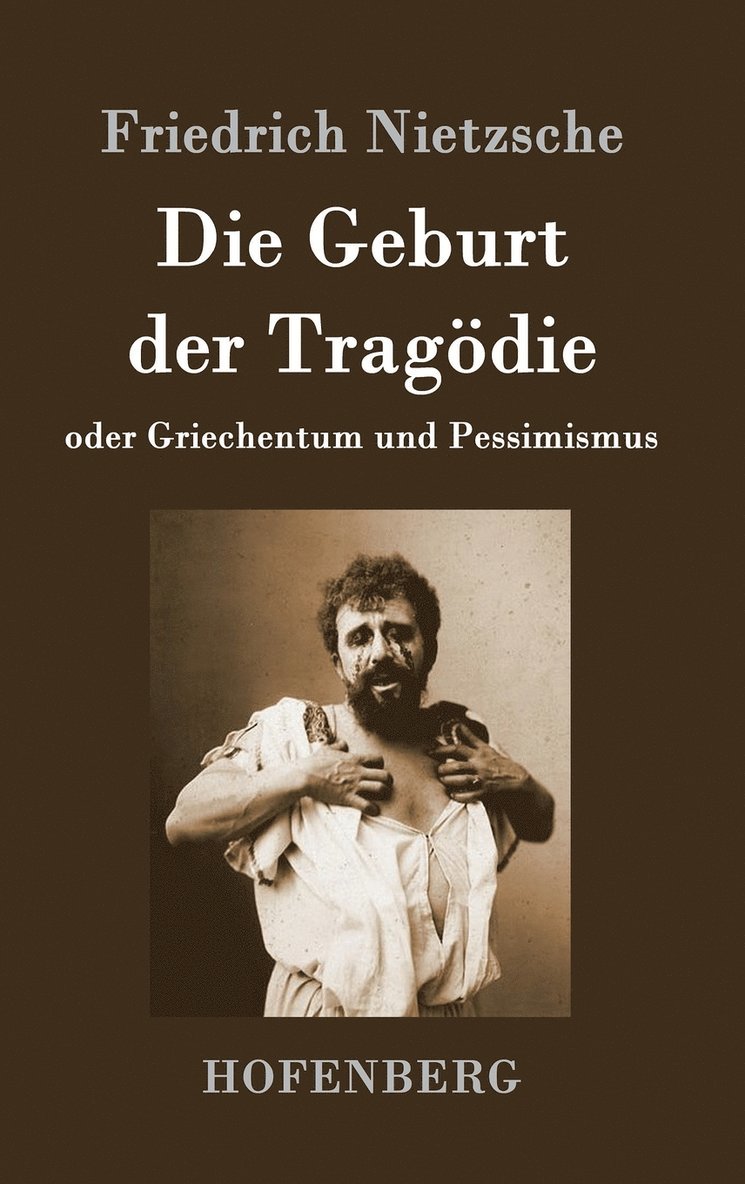 Die Geburt der Tragdie 1