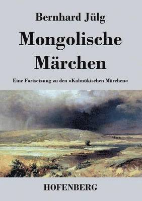 bokomslag Mongolische Mrchen