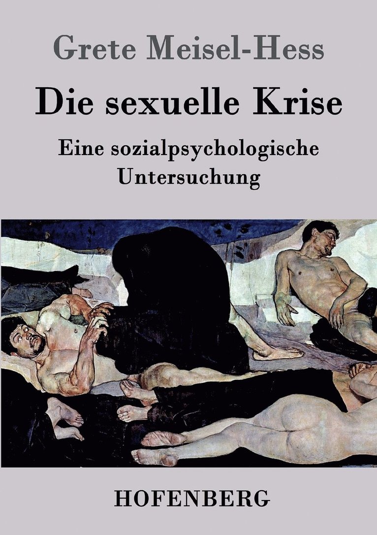 Die sexuelle Krise 1