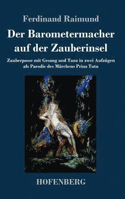 Barometermacher auf der Zauberinsel