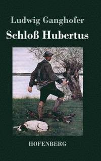 bokomslag Schloß Hubertus