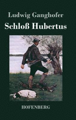 bokomslag Schloß Hubertus