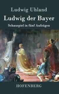 bokomslag Ludwig der Bayer