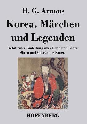 bokomslag Korea. Mrchen und Legenden