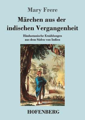 bokomslag Märchen aus der indischen Vergangenheit
