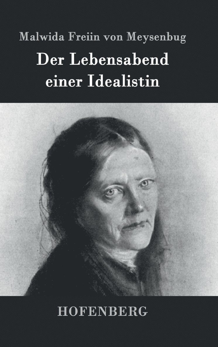 Lebensabend einer Idealistin