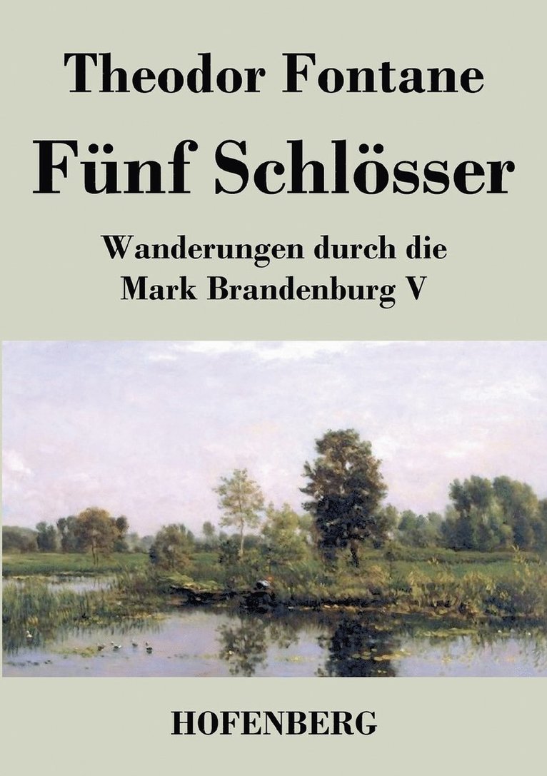 Fünf Schlösser
