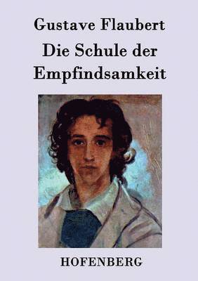 Schule der Empfindsamkeit 1