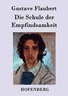 Die Schule der Empfindsamkeit 1