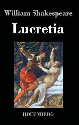 William Shakespeare, William Shakespeare - Lucretia, Inbunden