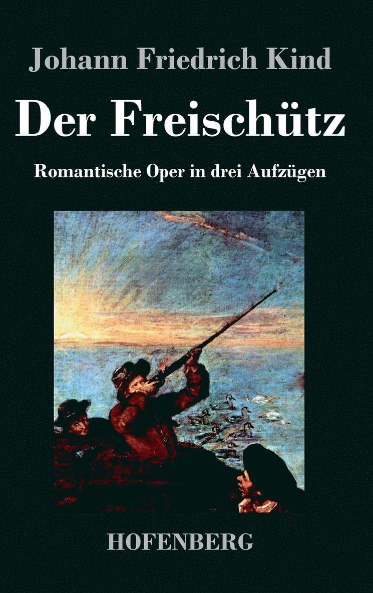 Der Freischtz 1