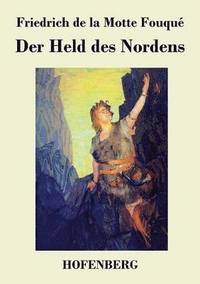 bokomslag Der Held des Nordens