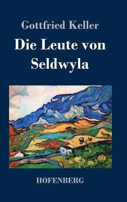 bokomslag Die Leute von Seldwyla